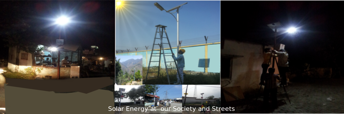 Solar Panel PV installation/Solar Street Lights at residence and commercial are in Dehradun city